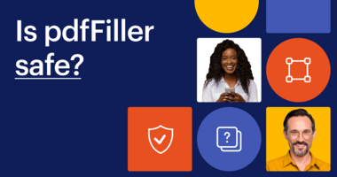 Is pdfFiller Safe? Why 64 Million Users Trust pdfFiller by airSlate