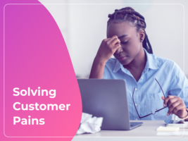 The Secret to B2B Selling: Identifying and Solving Customer Pain Points