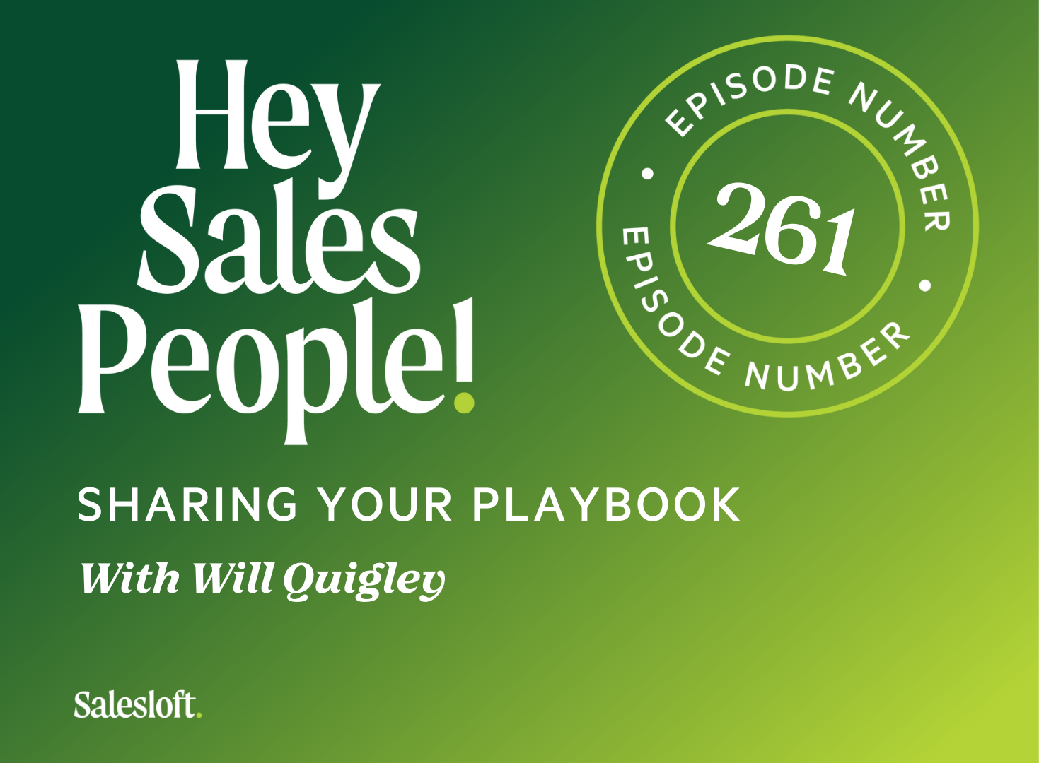 Sharing Your Playbook With Will Quigley
