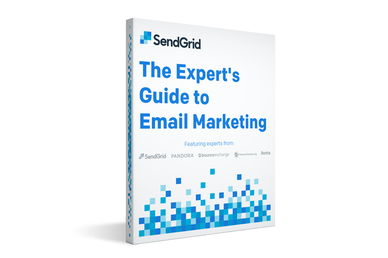 The Expert's Guide to Email Marketing | SendGrid