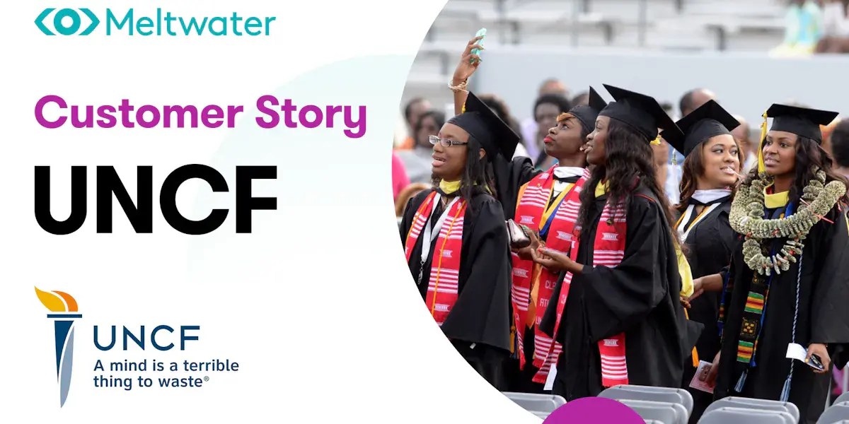UNCF - Meltwater Customer Story