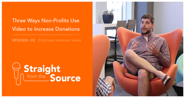 Three Ways Non-Profits Can Use Video to Increase Donations
