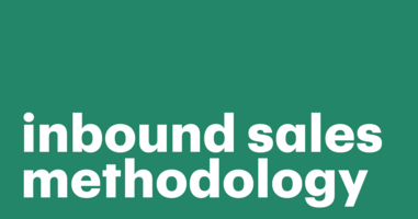 Mastering the Inbound Sales Methodology