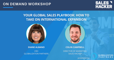 Your Global Sales Playbook: How to Take on International Expansion