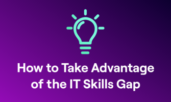 How to Take Advantage of the IT Skills Gap