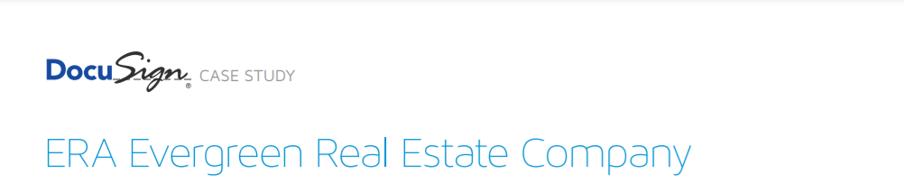 ERA Evergreen Real Estate Company ERA Evergreen used DocuSign Transaction Rooms to keep business safe and moving even when Hurricane Matthew forced their offices to evacuate