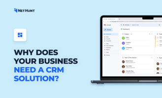 Why Does Your Business Need a CRM Solution?