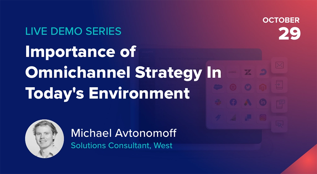 The Importance of Omnichannel Strategy In Today's Environment