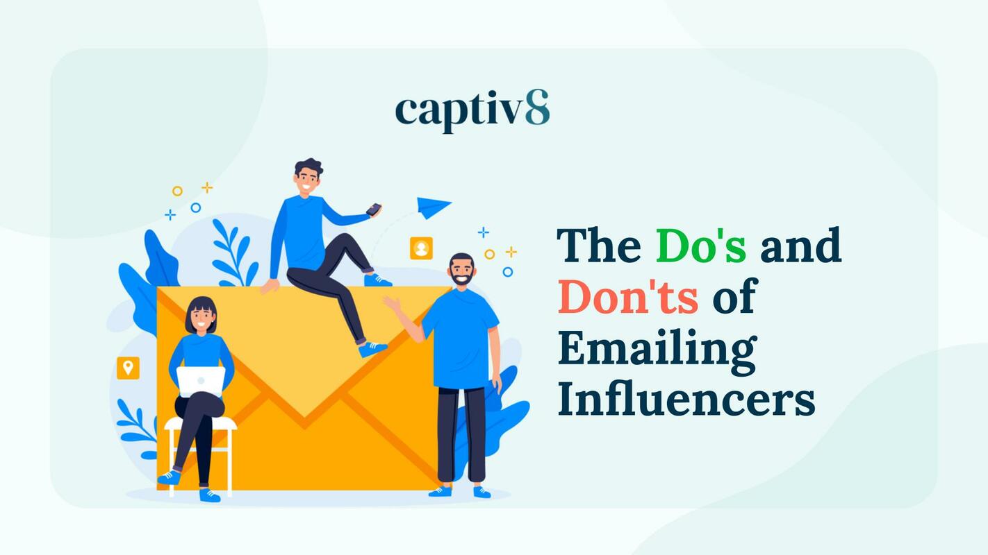 The Do's and Don'ts of Emailing Influencers