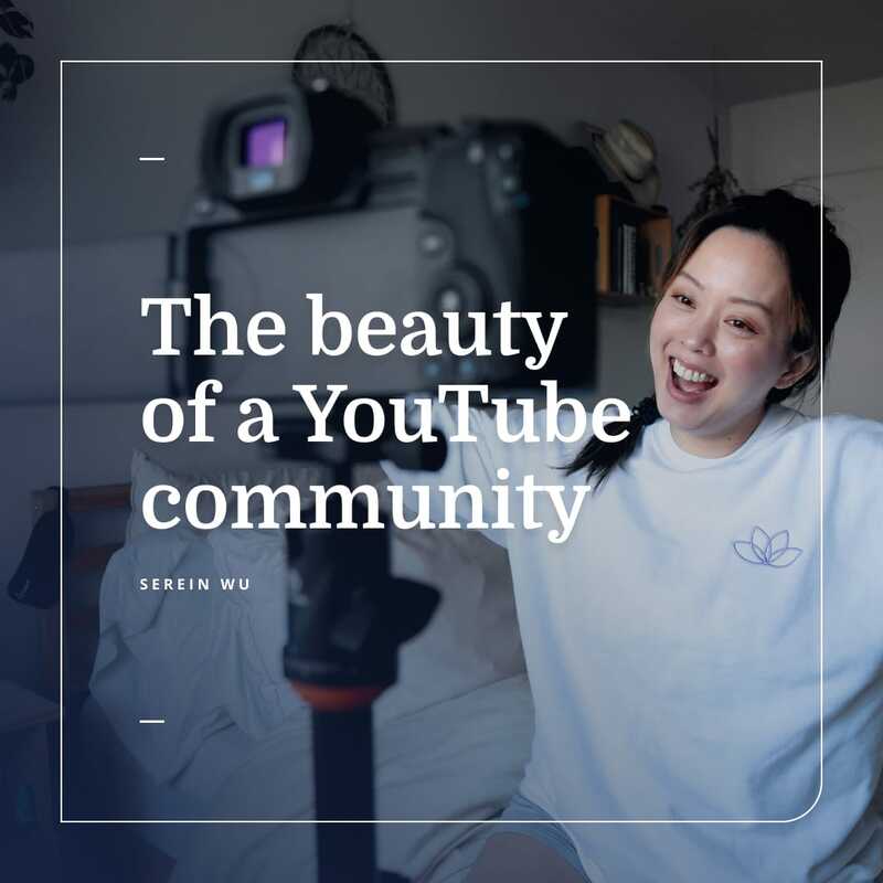 The beauty of a YouTube community