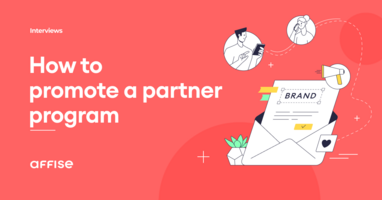 How to Promote a Partner Program