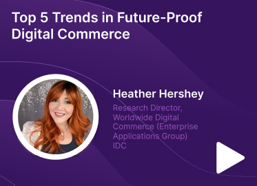 Top 5 Trends in Future-Proof Digital Commerce