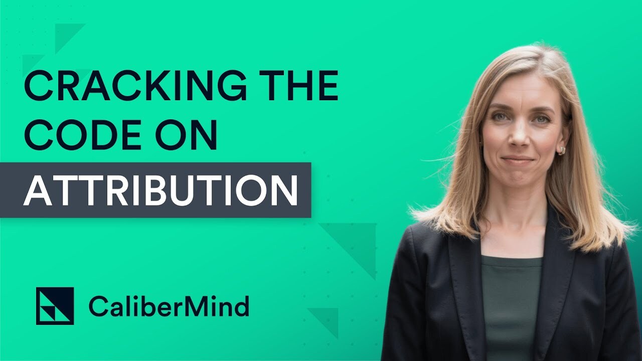 Cracking the Attribution Code for B2B | Attribution is Dead, Long Live Attribution.