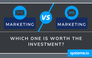 Email Marketing vs. SMS Marketing - Which One is Worth the Investment?