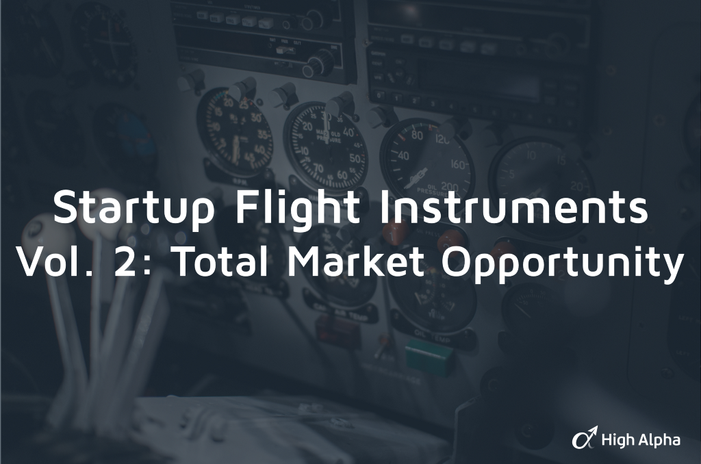 Startup "Flight Instruments" Vol. 2: Total Market Opportunity