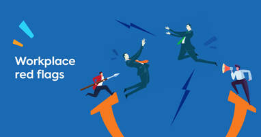 Toxic Work Environment: 8 Red Flags Of a Toxic Culture and How To Fix It