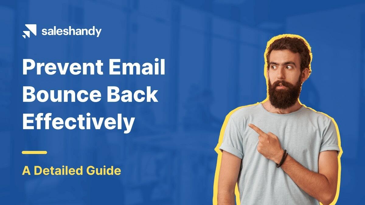 Email Bounce: How To Fix Email Bounce Back Effectively?