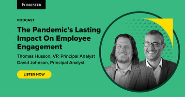The Pandemic's Lasting Impact On Employee Engagement