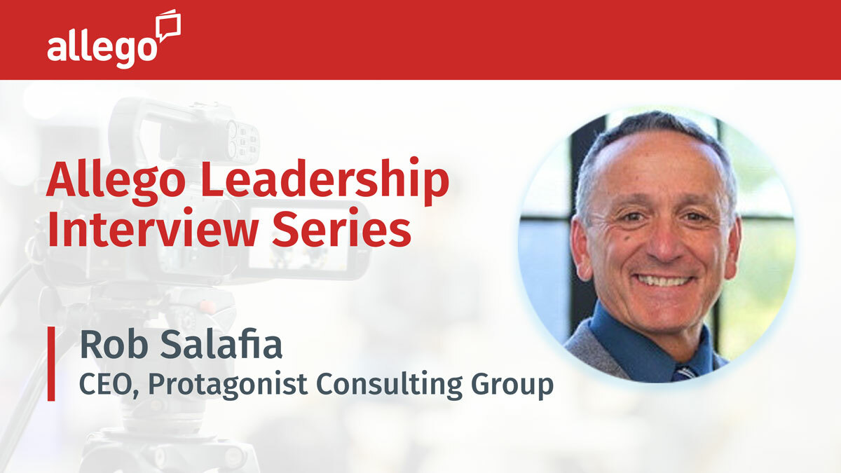 Allego Leadership Interview Series: CEO Rob Salafia