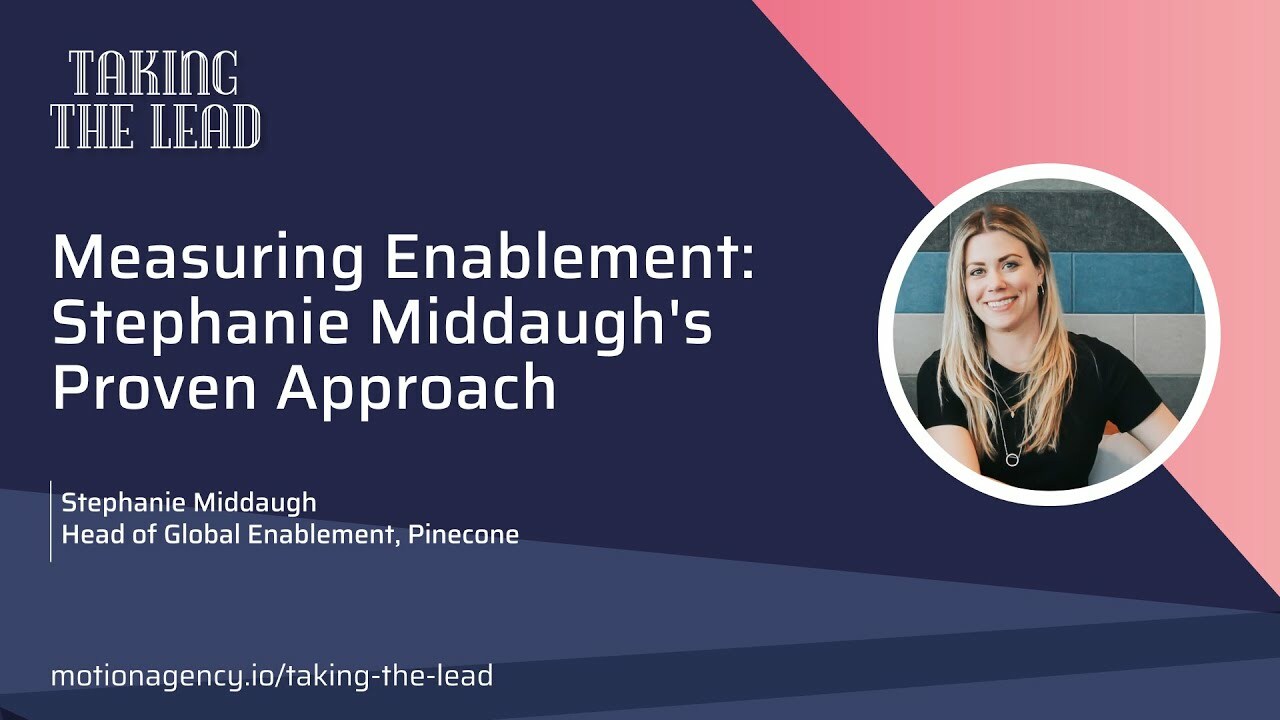 Measuring Enablement: Stephanie Middaugh's Proven Approach