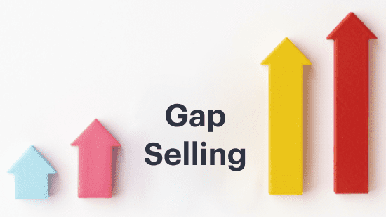 What is Gap Selling and how does it Work?