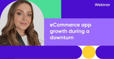 How eCommerce apps can move up in a downturn