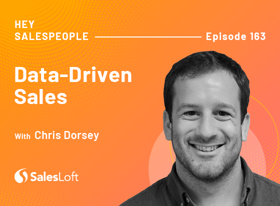 Data-Driven Sales with Chris Dorsey