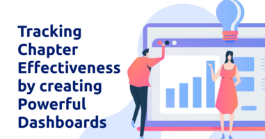 Tracking Chapter Effectiveness by Creating Powerful Dashboards