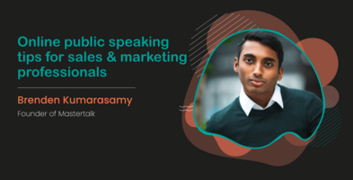 Online Public Speaking Tips for Sales & Marketing Professionals