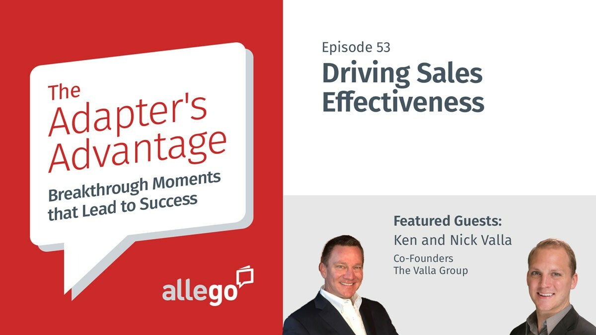 Adapter's Advantage Podcast S01E053: Ken and Nick Valla