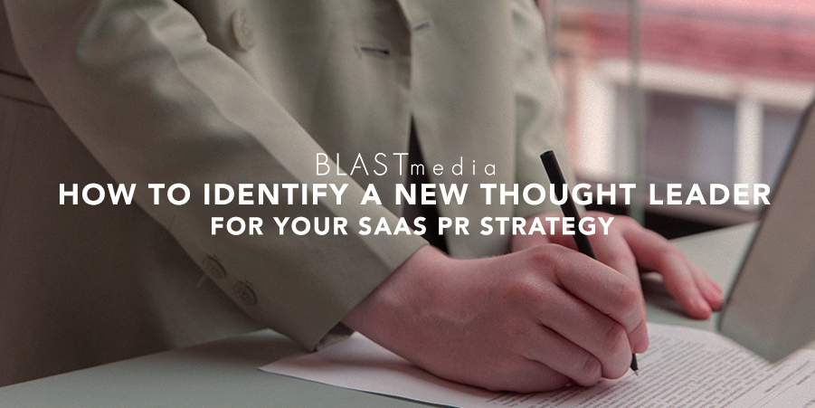 How to Identify Thought Leaders for Your SaaS PR Strategy