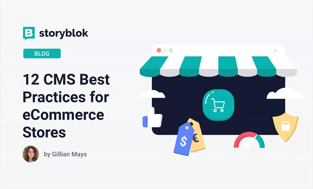 12 CMS Best Practices for eCommerce Stores