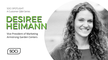 SOCi Spotlight: How Armstrong Garden Centers Utilizes SOCi to Streamline Responding to Reviews Across Business Locations - SOCi -