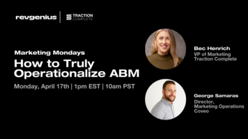 Marketing Mondays| How to Truly Operationalise ABM