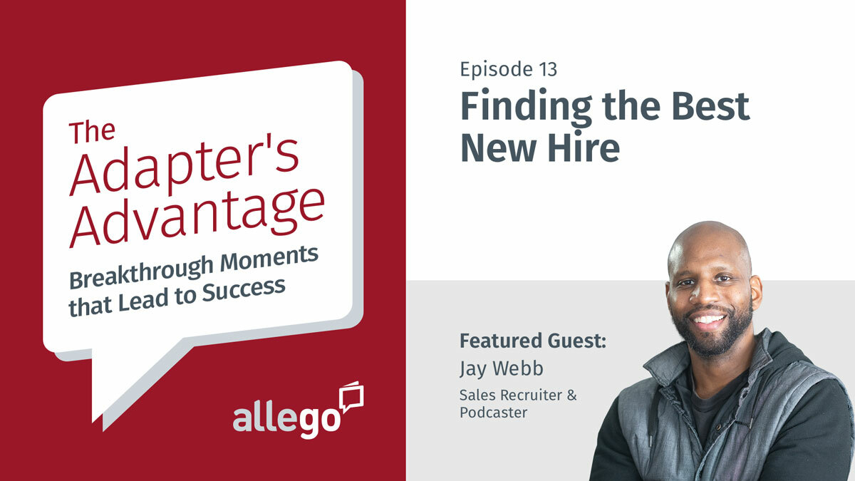 Adapter's Advantage Podcast S01E013: Jay Webb