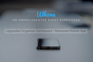New Releases: Upgraded Organizer Dashboard & Renewed Mobile App