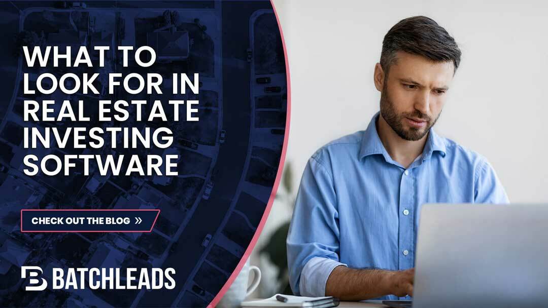 What To Look For In a Real Estate Investment Software