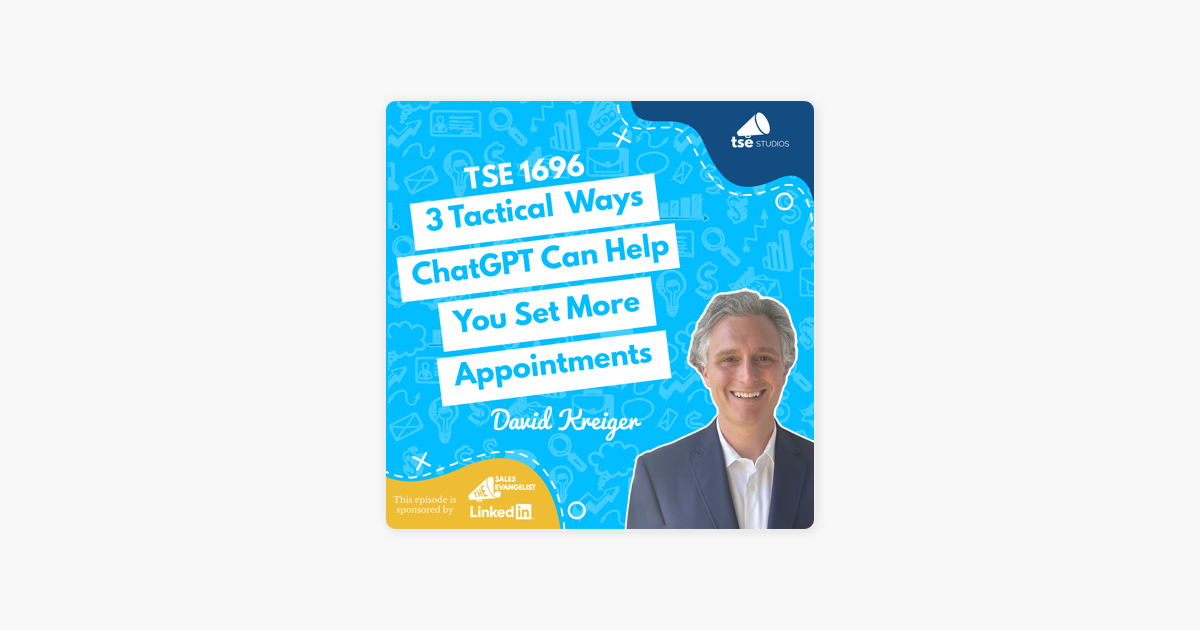 David Kreiger | 3 Tactical Ways ChatGPT Can Help You Set More Appointments