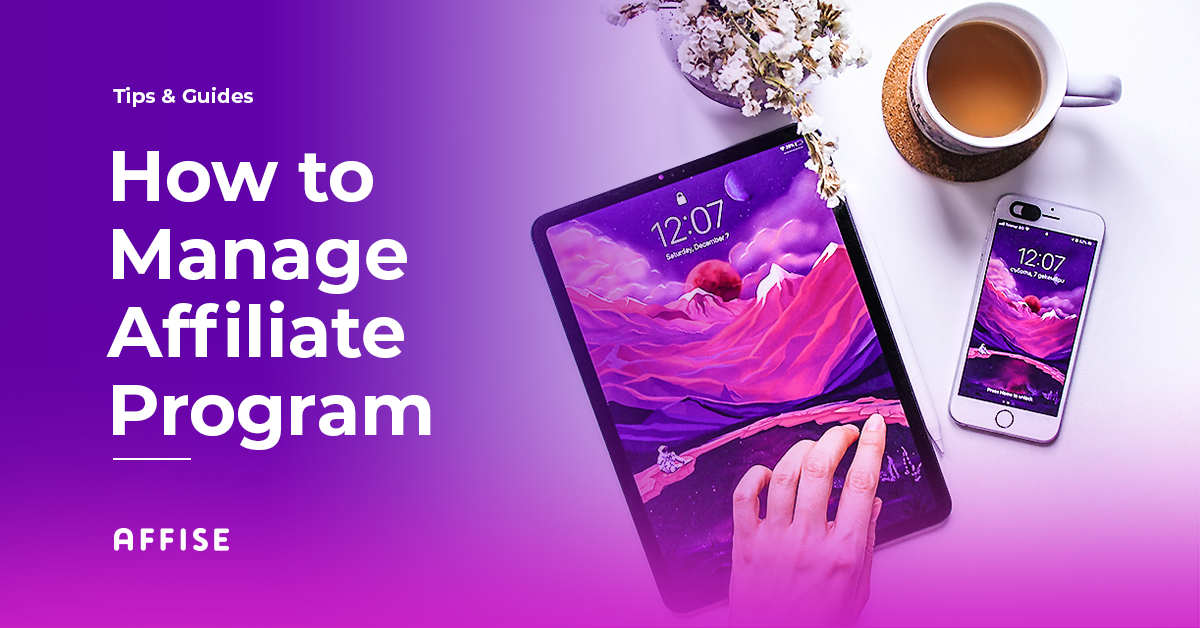 Affiliate Program Management in 2022