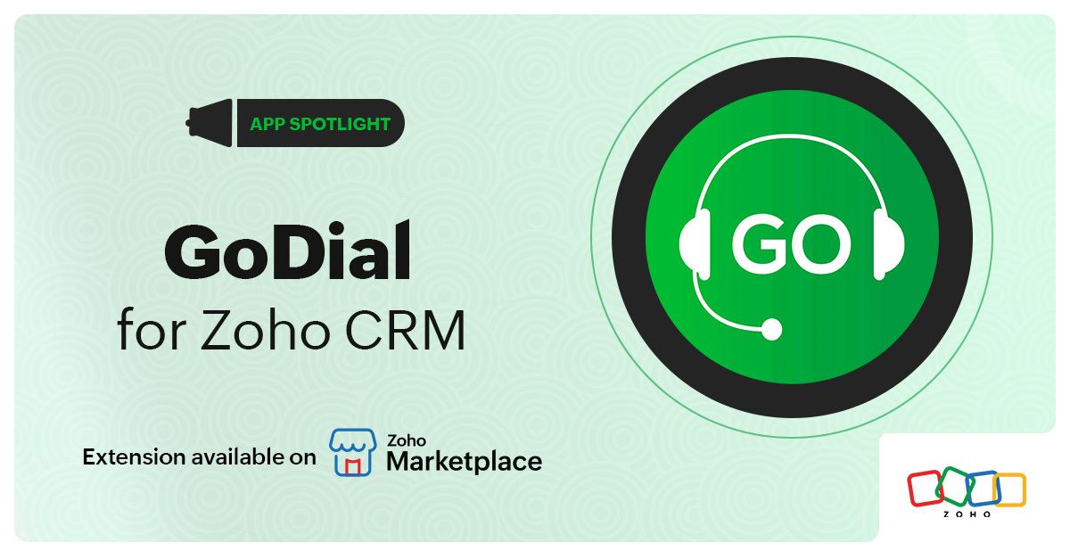 App Spotlight: GoDial for Zoho CRM