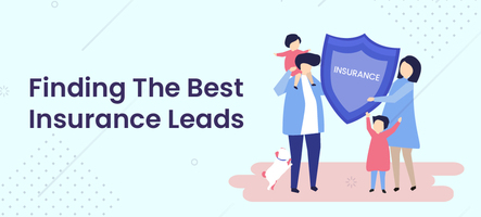 Your Guide to Finding the Best Insurance Leads in India