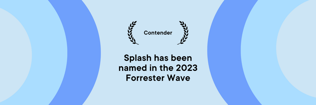 Splash in the Forrester Wave 2023 Report: Riding the Waves of Success