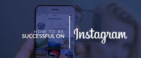 How to be successful on Instagram? A complete guide - PromoRepublic