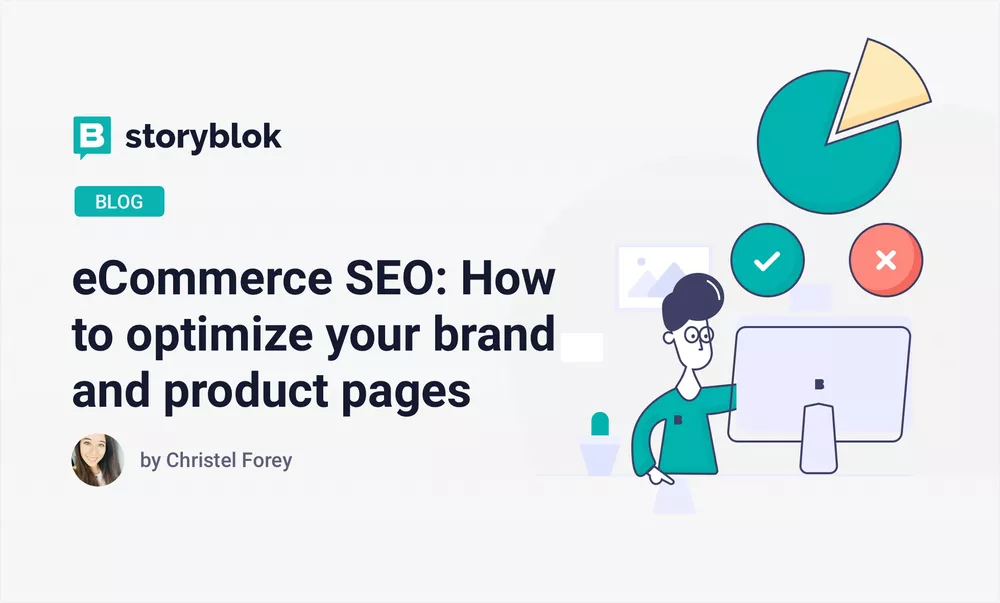 eCommerce SEO: How to optimize your brand and product pages