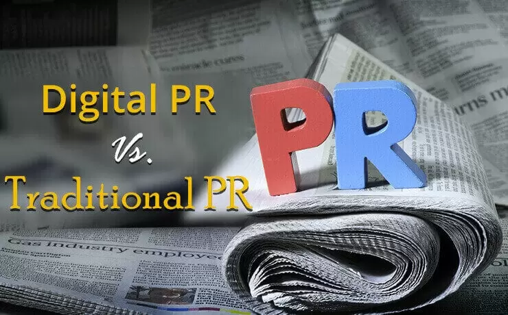 Digital PR vs. Traditional PR