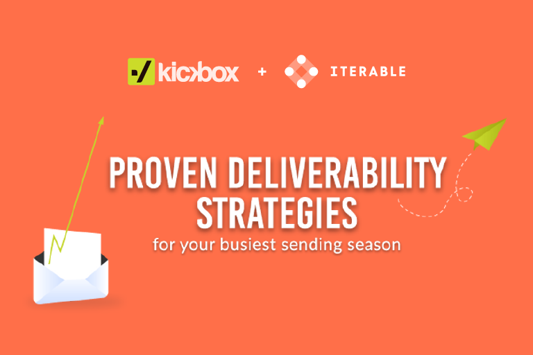 ICYMI: Proven Deliverability Strategies for Your Busiest Season