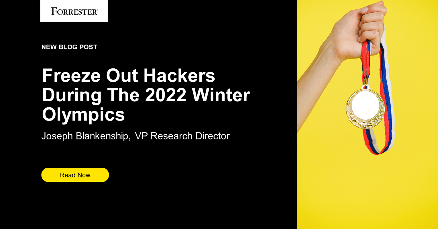 Freeze Out Hackers During The 2022 Winter Olympics