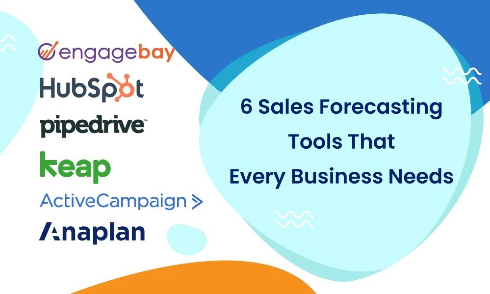 6 Sales Forecasting Tools That Every Business Needs