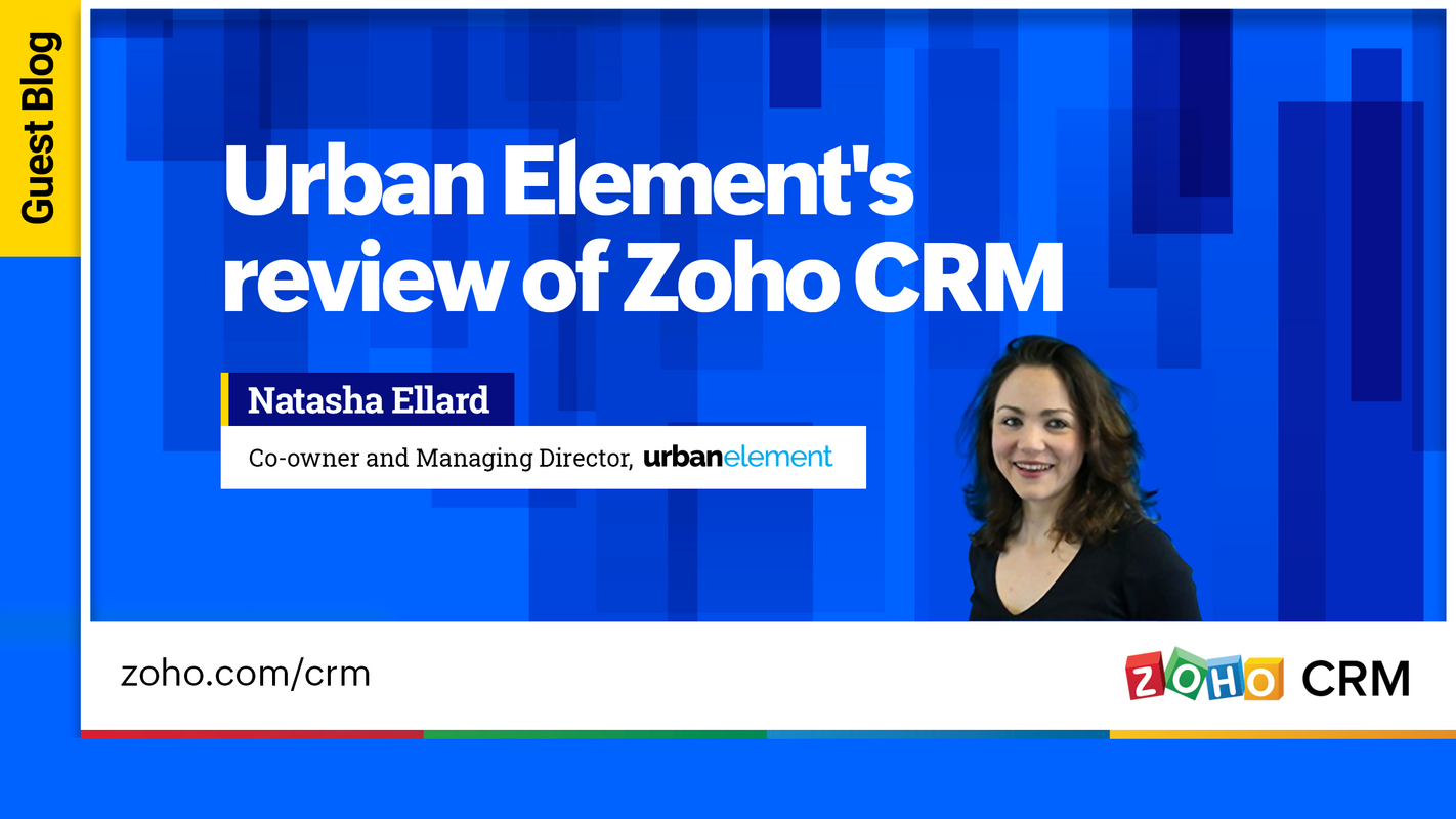 Urban Element Review of Zoho CRM