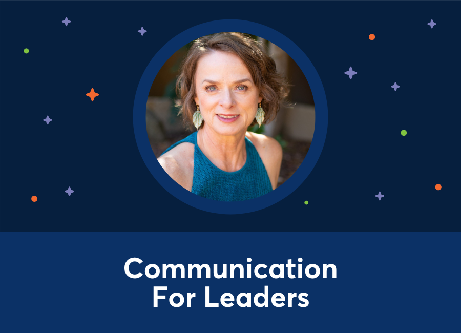 Communication For Leaders (Lisa Danforth)
